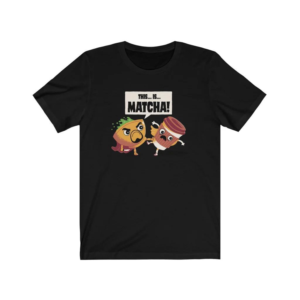 This... is.... MATCHA!! - Image 7